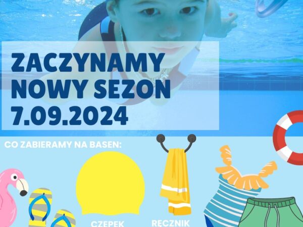 Rozpoczynamy nowy sezon – od 7.09.24r.